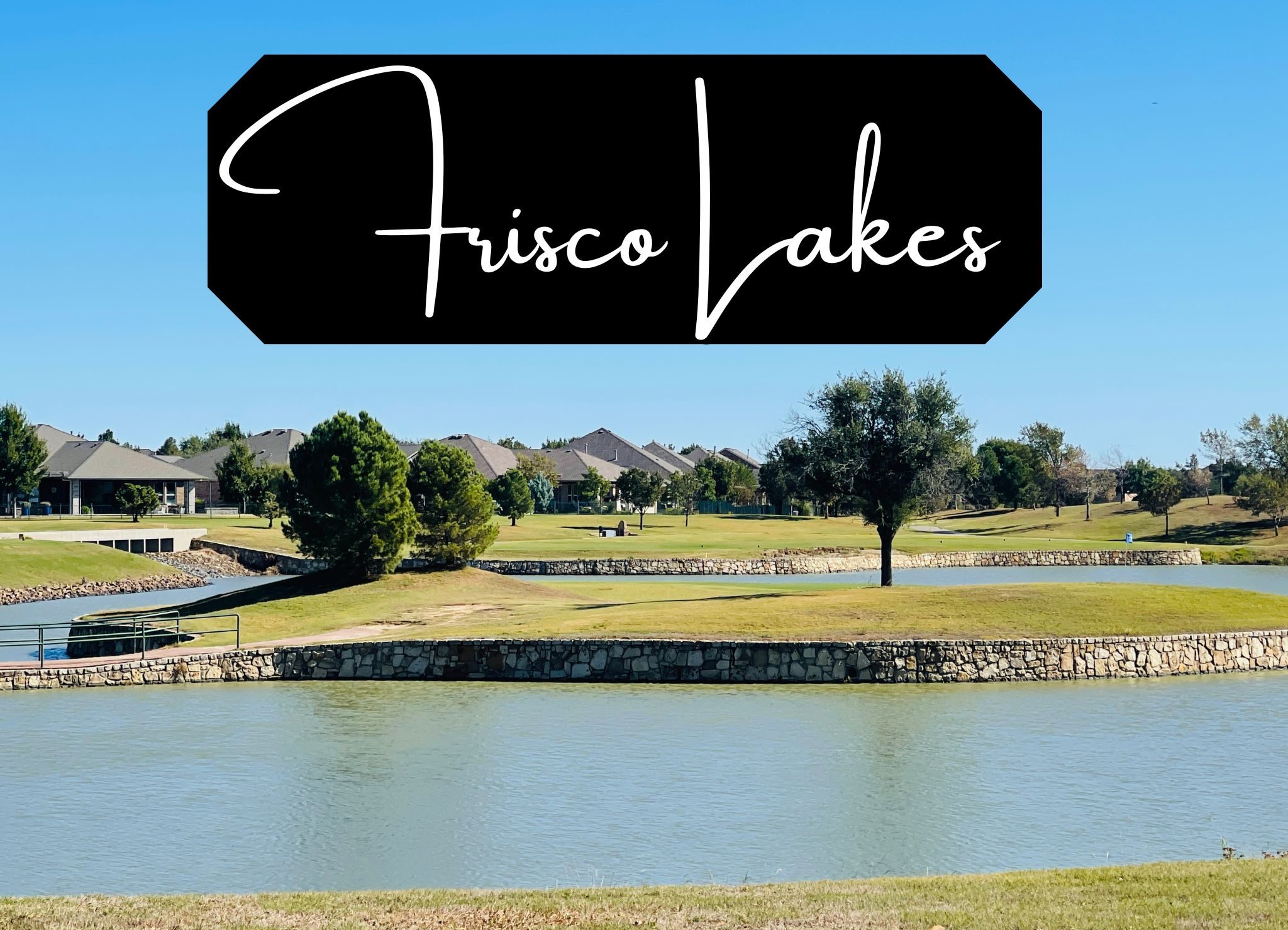 Frisco Lakes
