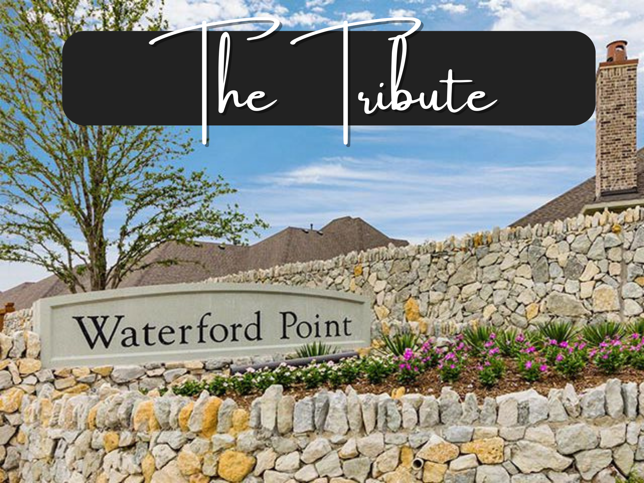 Waterford Point at The Tribute