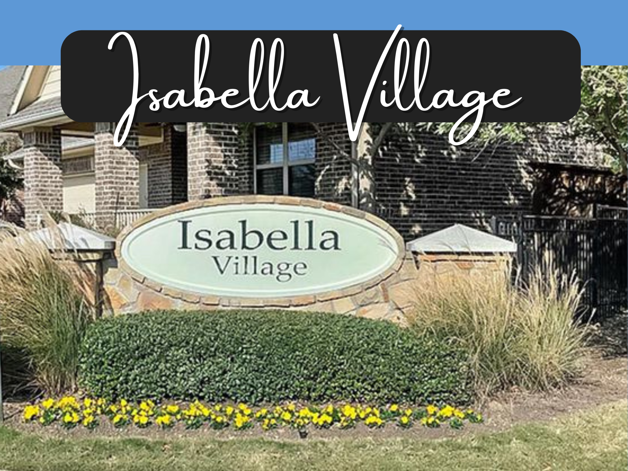 Isabella Village